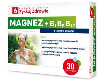 ZYSKAJ ZDROWIE Magnez+B1 B6 B12 x 30 tabletek